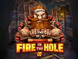 Fire in the hole